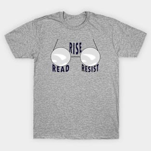 Read Rise Resist, Reading Lover T-Shirt